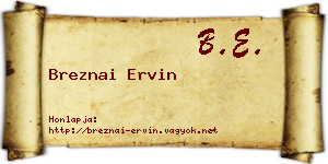 Breznai Ervin névjegykártya